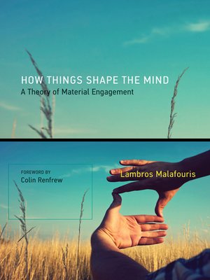cover image of How Things Shape the Mind
